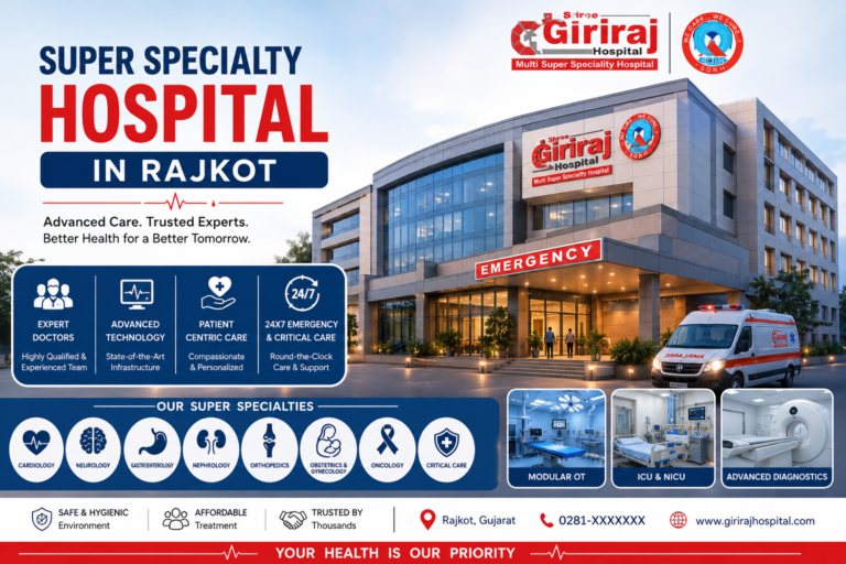 SUPER SPECIALTY HOSPITAL IN RAJKOT
